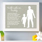 Personalized Walk With Me Daddy Print
