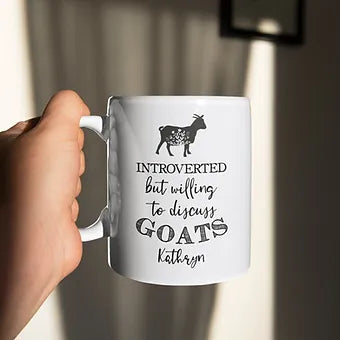 Personalized Introverted But Willing To Discuss Goats Mug