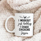 Personalized I Chase Chickens Mug