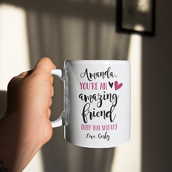 Comical Amazing Friend Personalized Mug