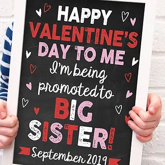 Happy Valentine's Day to Me, Promoted Big Sister Pregnancy Announcement Print