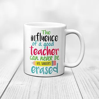 Good Teacher Influence Personalized Mug