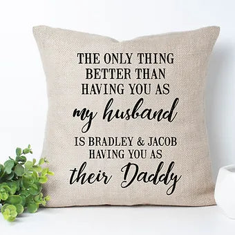 Only Thing Better Than Husband Personalized Pillow