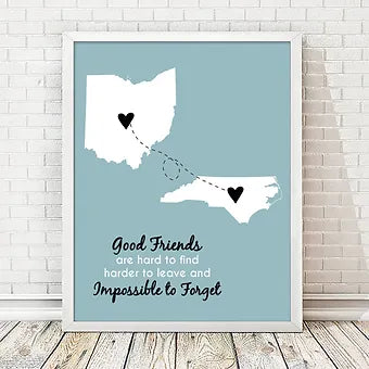 Good Friends are Hard to Find Two State Print